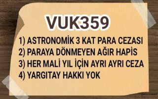  VUK 359'UN ANAHTARI YARGITAY'DA!